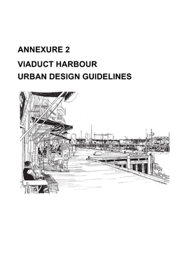 Annexure02 Viaduct Harbour Urban Design Guidelines