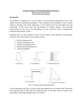 Seismic Design of Earth Retaining Structures by Atop Lego, M.Tech (Struct.) SSW (E/Z) AP, PWD; Itanagar Introduction