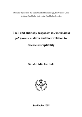 T Cell and Antibody Responses in Plasmodium Falciparum Malaria and Their Relation To