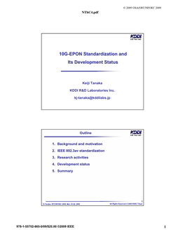 10G-EPON Standardization and Its Development Status