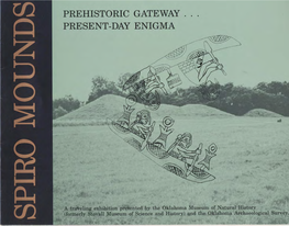 Prehistoric Gateway…Present Day Enigma