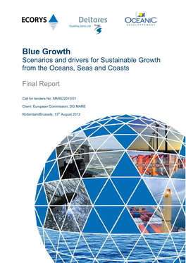 Blue Growth Scenarios and Drivers for Sustainable Growth from the Oceans, Seas and Coasts