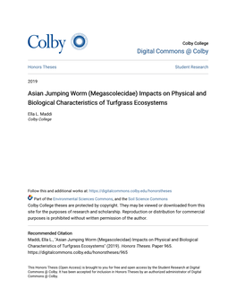 Asian Jumping Worm (Megascolecidae) Impacts on Physical and Biological Characteristics of Turfgrass Ecosystems