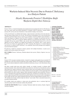 Warfarin-Induced Skin Necrosis Due to Protein C Deficiency in a Dialysis Patient Diyaliz Hastasında Protein C Eksikliğine Bağlı Warfarin-İlişkili Deri Nekrozu