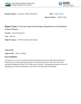 Russia: Food and Agricultural Import Regulations and Standards Country