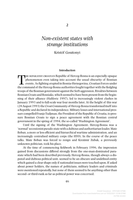 Downloaded from Manchesterhive.Com at 10/02/2021 10:06:57AM Via Free Access Non-Existent States with Strange Institutions