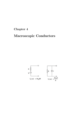 Chapter 4 Macroscopic Conductors