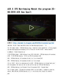 AIK X IFK Norrköping Watch the Program 25- 06-2019 AIK See Sport
