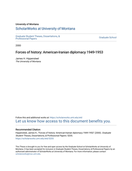 Forces of History: American-Iranian Diplomacy 1949-1953