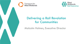 Delivering a Rail Revolution for Communities