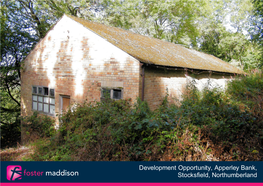 Development Opportunity, Apperley Bank, Stocksfield, Northumberland