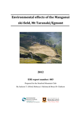 Environmental Effects of the Manganui Ski Field, Mt Taranaki/Egmont