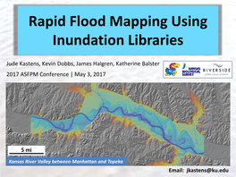 Rapid Flood Mapping Using Inundation Libraries