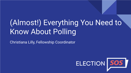 Everything You Need to Know About Polling