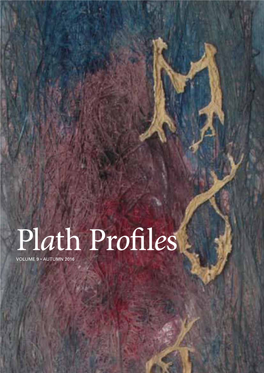 Plath Profiles )3� !.�).4%2$)3#)0,).!29� */52.!,� &/2� 39,6)!� 0,!4(� 345$)%3� )4�)3�05