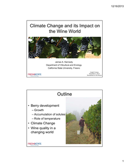 Climate Change and Its Impact on the Wine World Outline