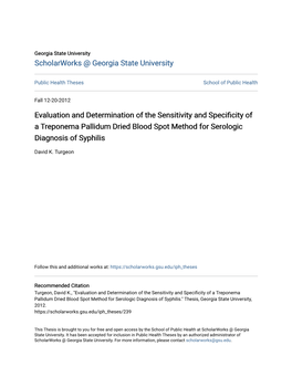 Evaluation and Determination of the Sensitivity and Specificity of a Treponema Pallidum Dried Blood Spot Method for Serologic Diagnosis of Syphilis