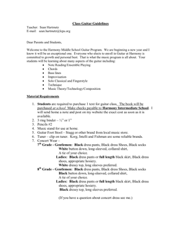 Class Guitar Guidelines Teacher: Sean Hartmetz E-Mail: Sean.Hartmetz@Lcps.Org