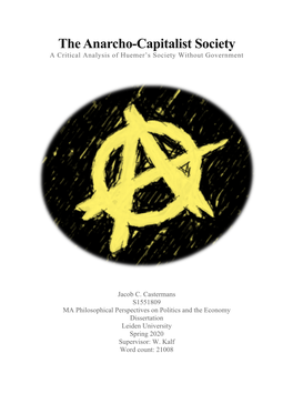 The Anarcho-Capitalist Society a Critical Analysis of Huemer’S Society Without Government
