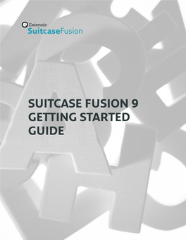 Suitcase Fusion 9 Getting Started Guide