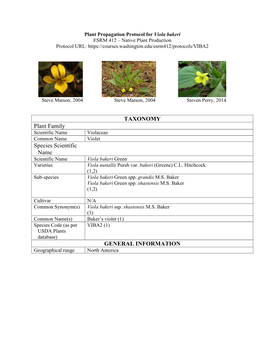 TAXONOMY Plant Family Species Scientific Name GENERAL INFORMATION