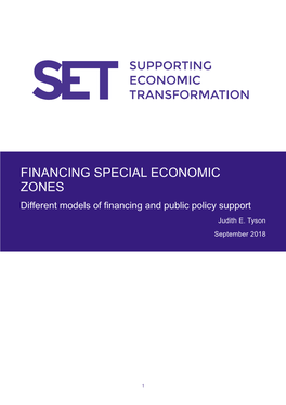 FINANCING SPECIAL ECONOMIC ZONES Different Models of Financing and Public Policy Support Judith E