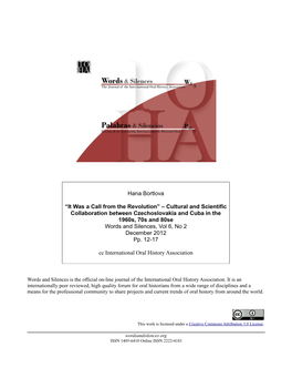 Cultural and Scientific Collaboration Between Czechoslovakia and Cuba in the 1960S, 70S and 80Se Words and Silences, Vol 6, No 2 December 2012 Pp