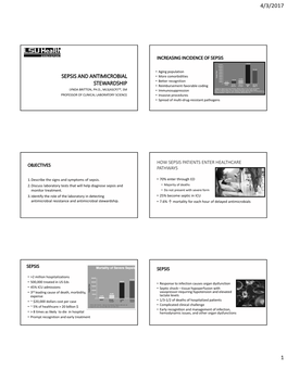 4/3/2017 1 Sepsis and Antimicrobial Stewardship