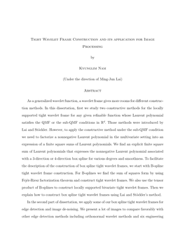 Tight Wavelet Frame Construction and Its Application for Image Processing