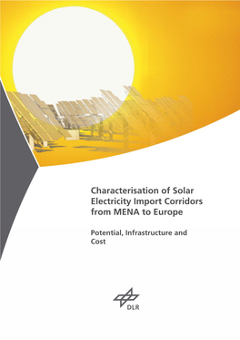 Characterisation of Solar Electricity Import Corridors from MENA to Europe