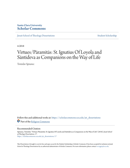 St. Ignatius of Loyola and Sāntideva As Companions on the Way of Life Tomislav Spiranec