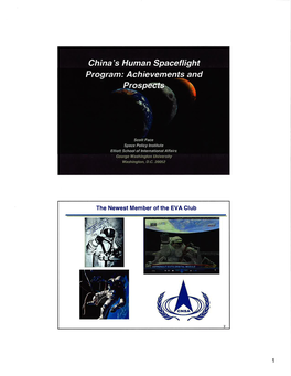 China's Human Spaceflight Program : Achievemenfs And