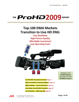 The Prohd 2009 Report: the Transition to Live HD