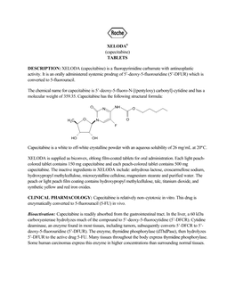 XELODA (Capecitabine) Is a Fluoropyrimidine Carbamate with Antineoplastic Activity