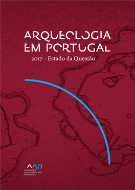 2017 – Estado Da Questão Coordenação Editorial: José Morais Arnaud, Andrea Martins Design Gráfico: Flatland Design