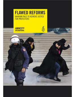 April 2012 6 Flawed Reforms Bahrain Fails to Achieve Justice for Protesters