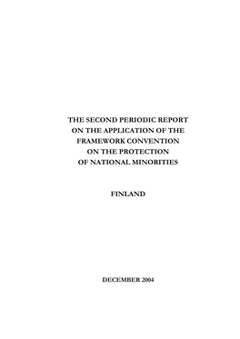 The Second Periodic Report on the Application of the Framework Convention on the Protection of National Minorities