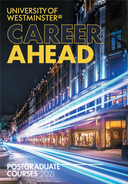 University of Westminster Postgraduate Prospectus 2021/22