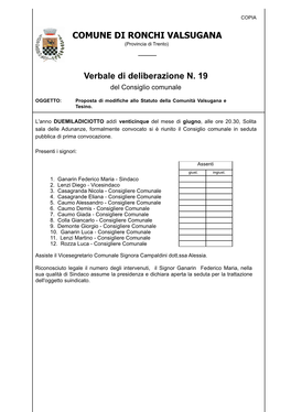 Verbale Di Deliberazione N. 19 COMUNE DI RONCHI VALSUGANA