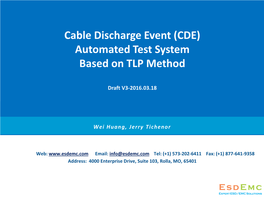 Cable Discharge Event (CDE) Automated Test System Based on TLP Method