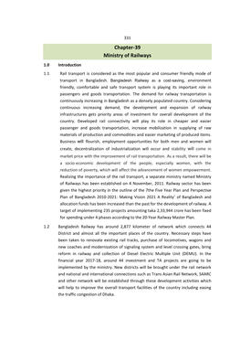 Chapter-39 Ministry of Railways 1.0 Introduction 1.1 Rail Transport Is Considered As the Most Popular and Consumer Friendly Mode of Transport in Bangladesh