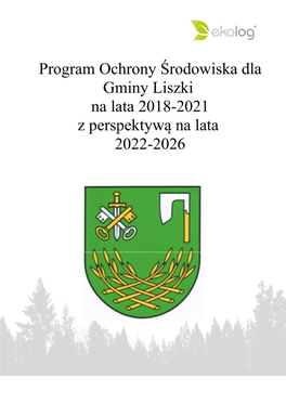 Program Ochrony Środowiska Dla Gminy Liszki Na Lata 2018-2021 Z