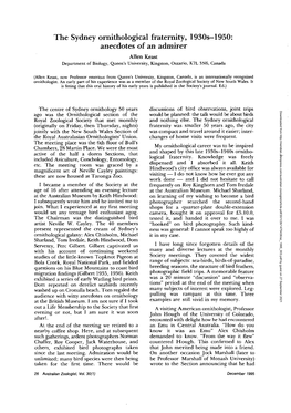 The Sydney Ornithological Fraternity, 1930S-1950: Anecdotes of an Admirer Allen Keast Department of Biology, Queen's University, Kingston, Ontario, K7L 3N6, Canada