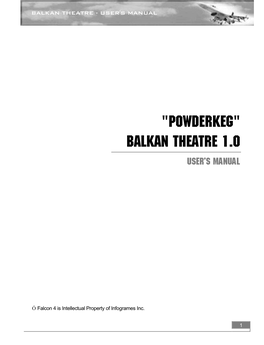 POWDERKEG" BALKAN THEATRE 1.0 User's Manual