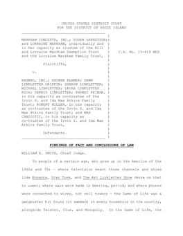 MARKHAM CONCEPTS, INC.; SUSAN GARRETSON;) and LORRAINE MARKHAM, Individually and ) in Her Capacity As Trustee of the Bill ) and Lorraine Markham Exemption Trust ) C.A