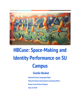 Hbcuse: Space-Making and Identity Performance on SU Campus