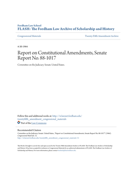 Report on Constitutional Amendments, Senate Report No. 88-1017 Committee on the Judiciary