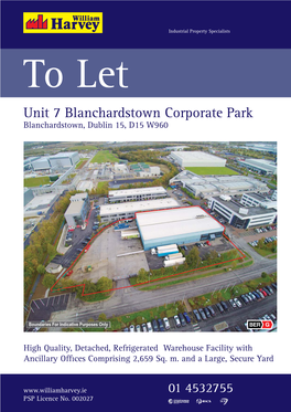 Unit 7 Blanchardstown Corporate Park Blanchardstown, Dublin 15, D15 W960