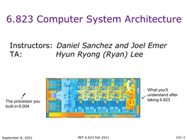 6.823 Computer System Architecture