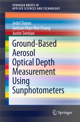 Ground-Based Aerosol Optical Depth Measurement Using Sunphotometers